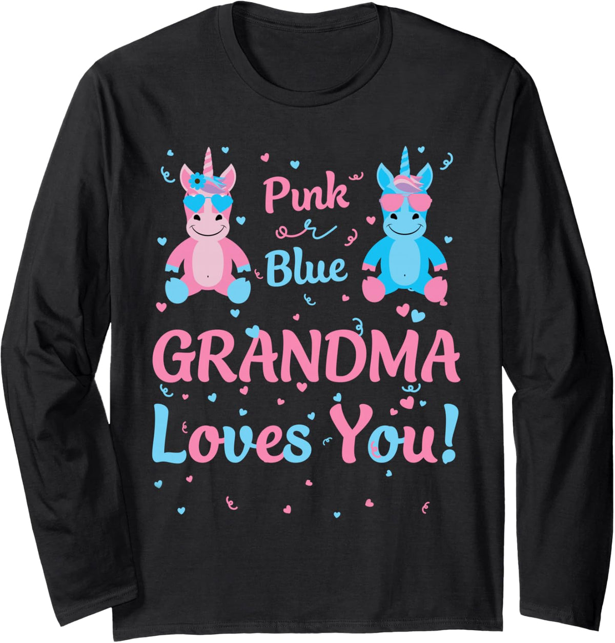 Grandma Gender Reveal Pink Blue Unicorn for Family Matching Long Sleeve T-Shirt - Adult Unisex Black