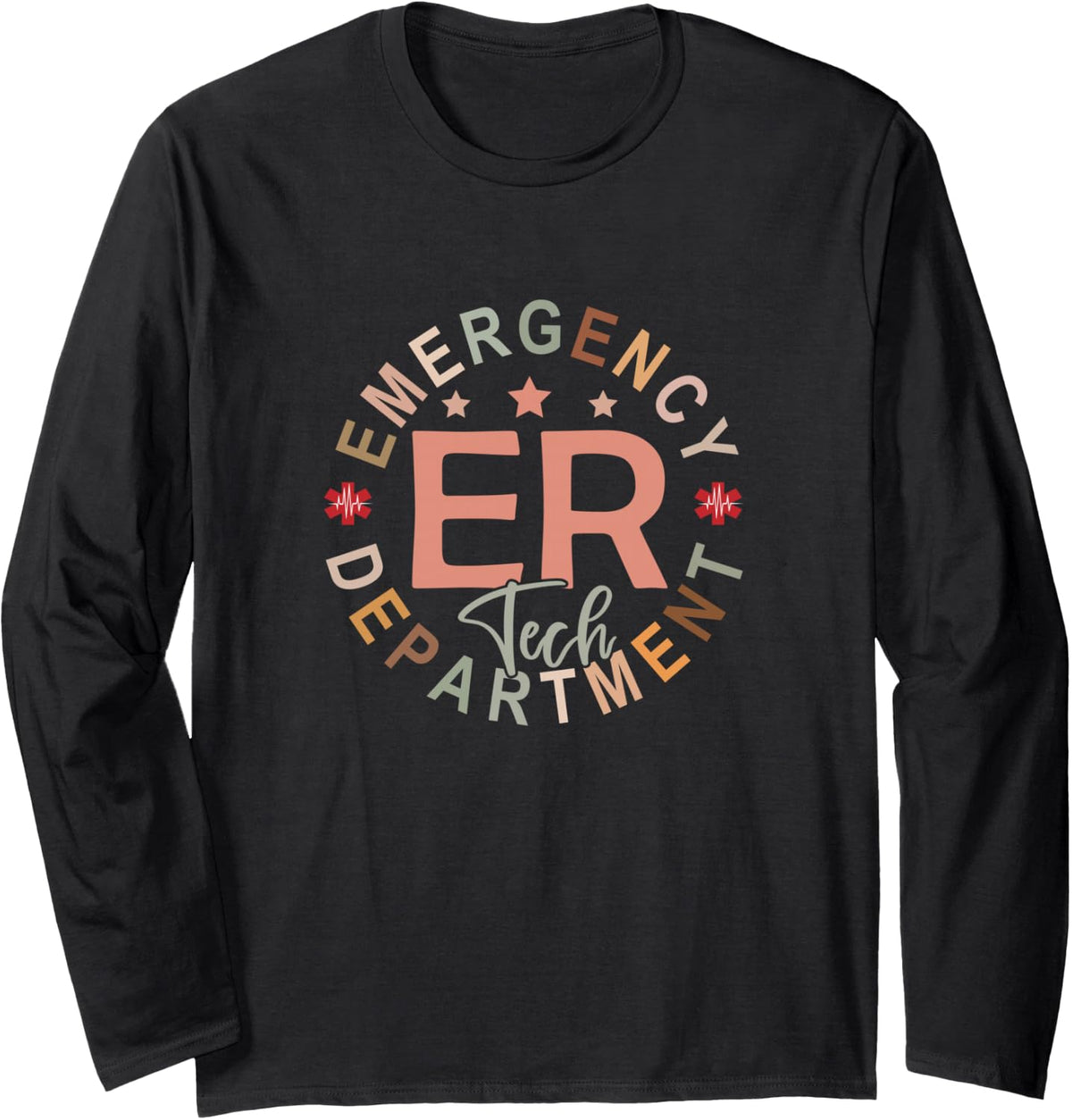 Funny Emergency Department Tech Emergency Room Tech Er Tech Long Sleeve T-Shirt - Adult Unisex Black