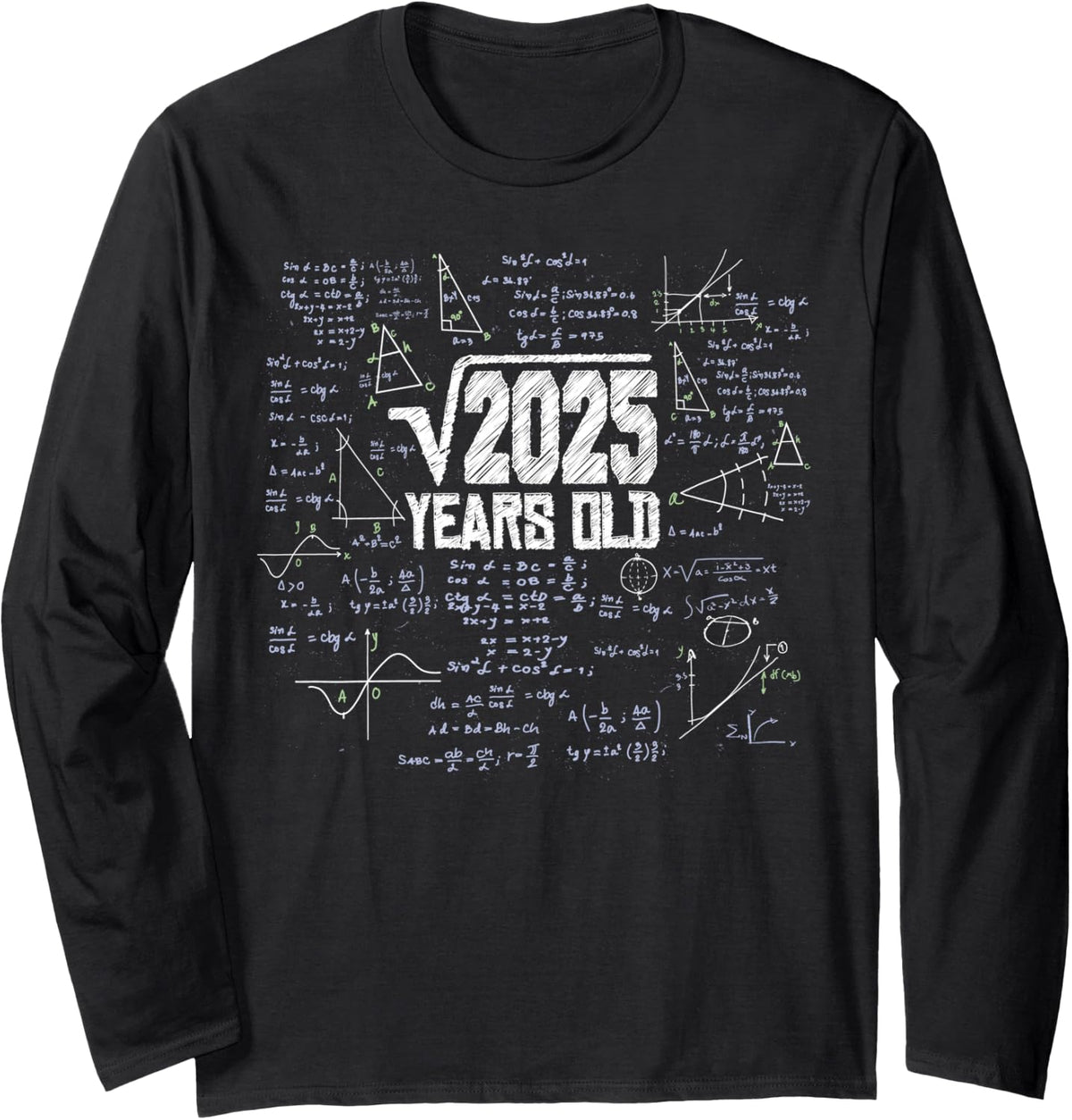 Square Root of 2025 Years Old for Math Nerd 45th Birthday Long Sleeve T-Shirt - Adult Unisex Black