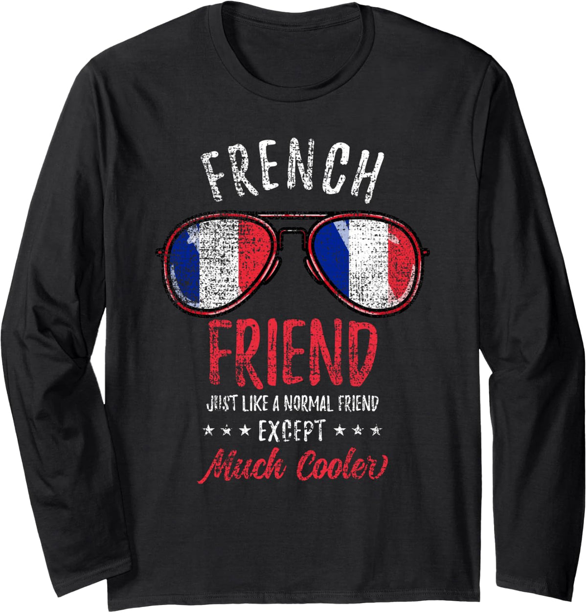 Cool French Friend Sunglasses French Family Vintage Long Sleeve T-Shirt - Adult Unisex Black