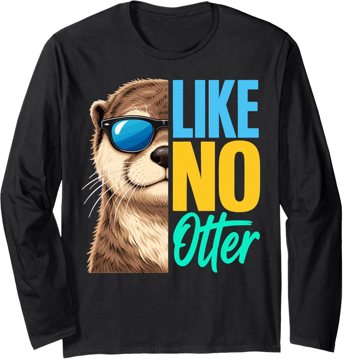 Otter Lover Funny Otters Long Sleeve T-Shirt - Adult Unisex Black