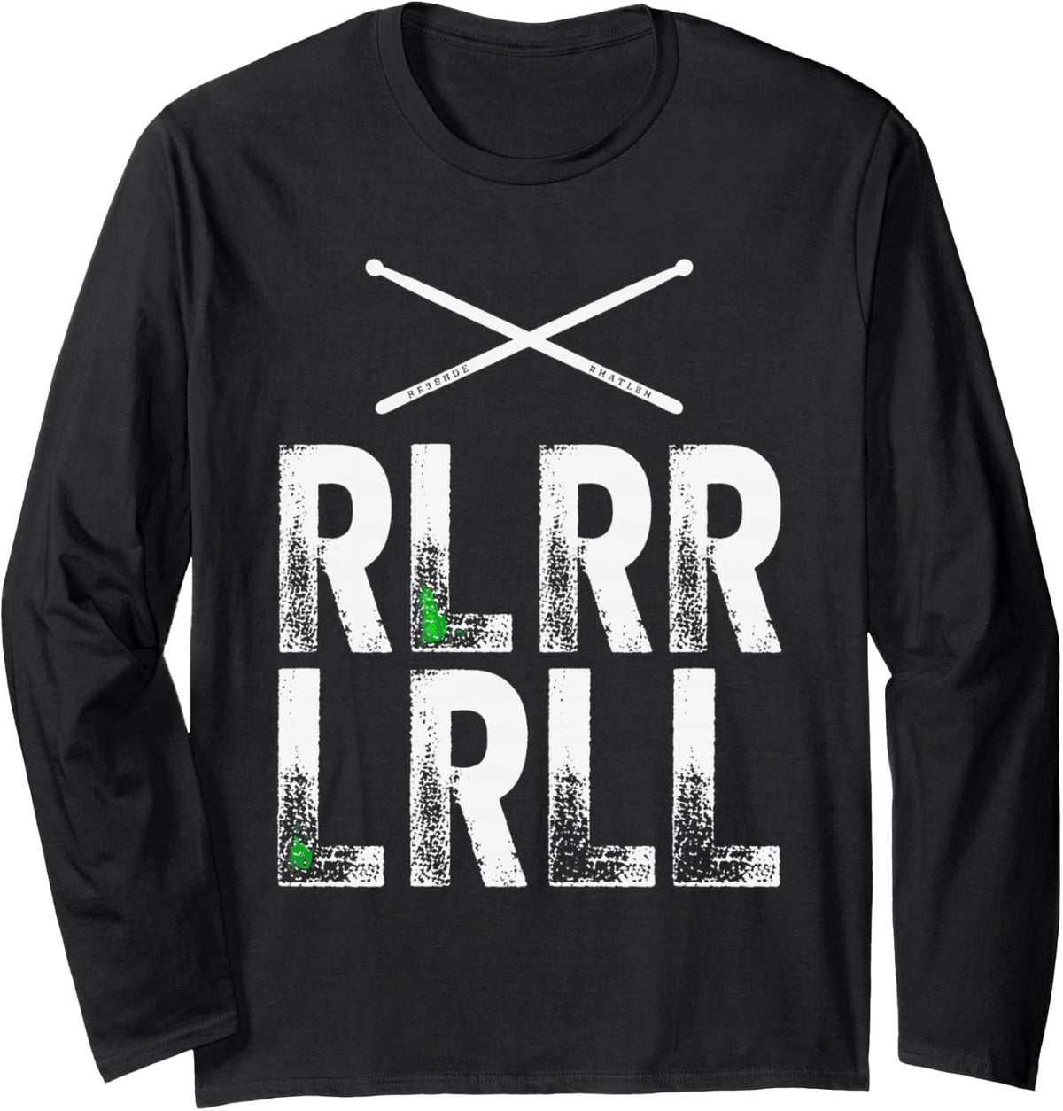 Paradiddle Drum Drummer Drumming RLRR LRLL Long Sleeve T-Shirt - Adult Unisex Black