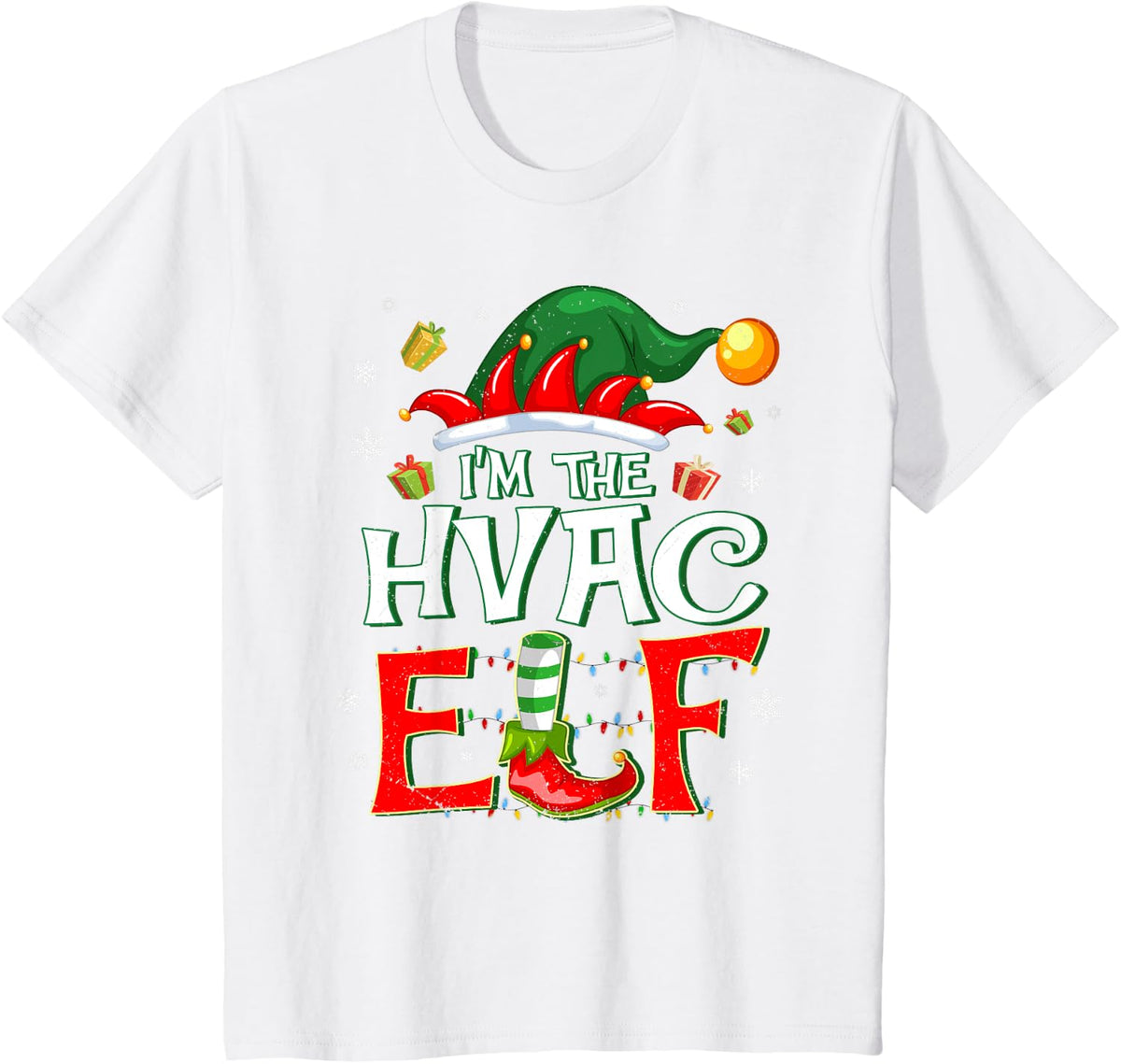 Im The HVAC Elf Fun Christmas HVAC Tech T-Shirt - White