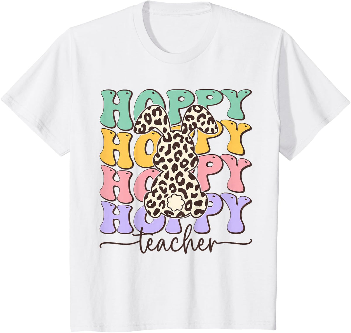 One Hoppy Teacher Groovy Leopard Happy Easter T-Shirt - White