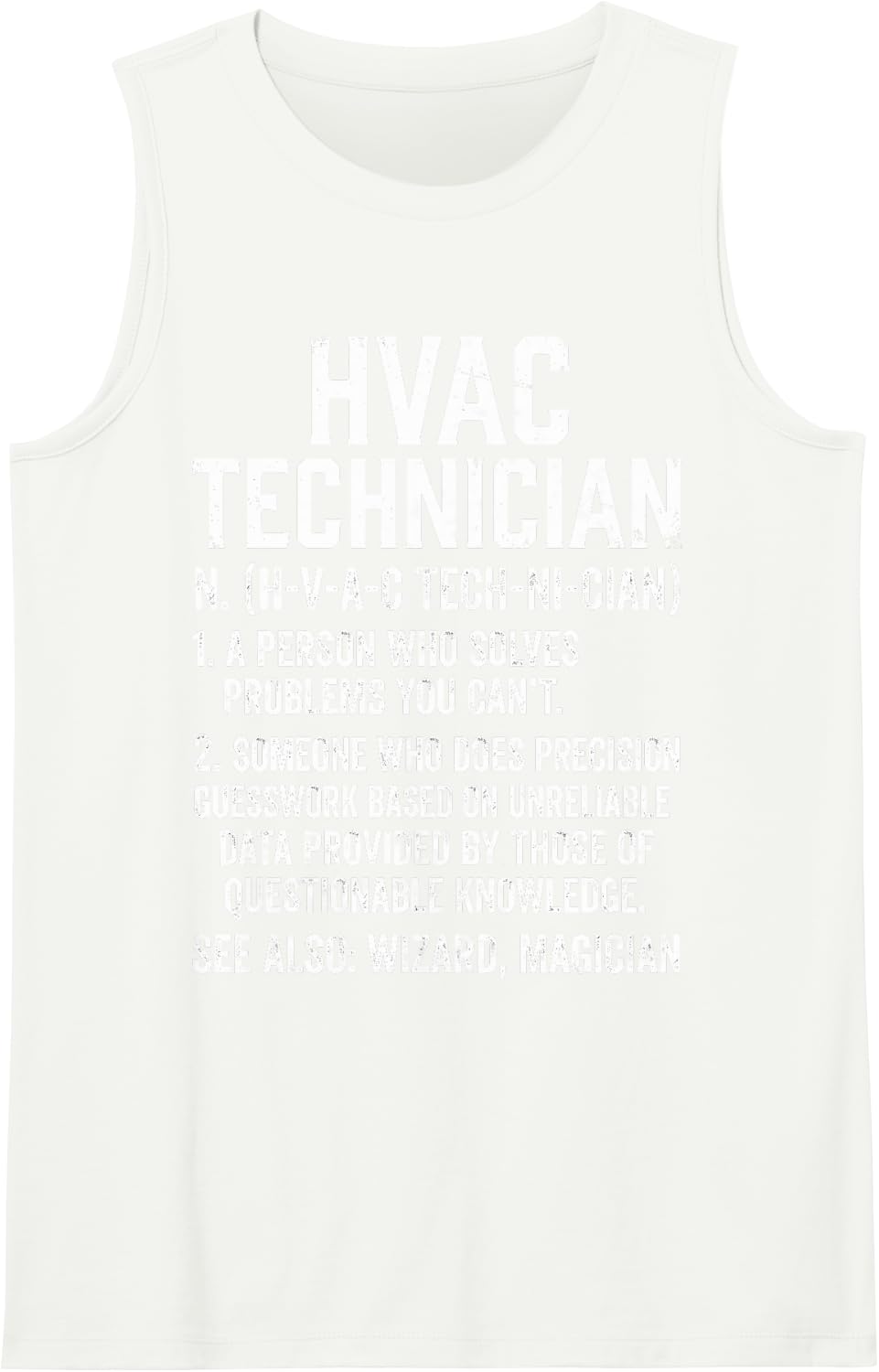 HVAC Technician Wizard Magician Funny HVAC Tech Installer Sleeveless Tank Top - White