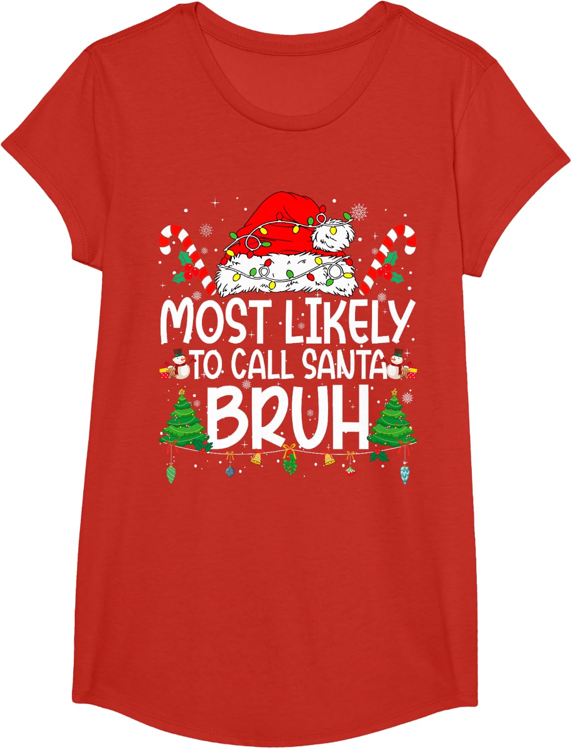 Family Matching Xmas Most Likely to Call Santa Bruh T-Shirt - Girls Red