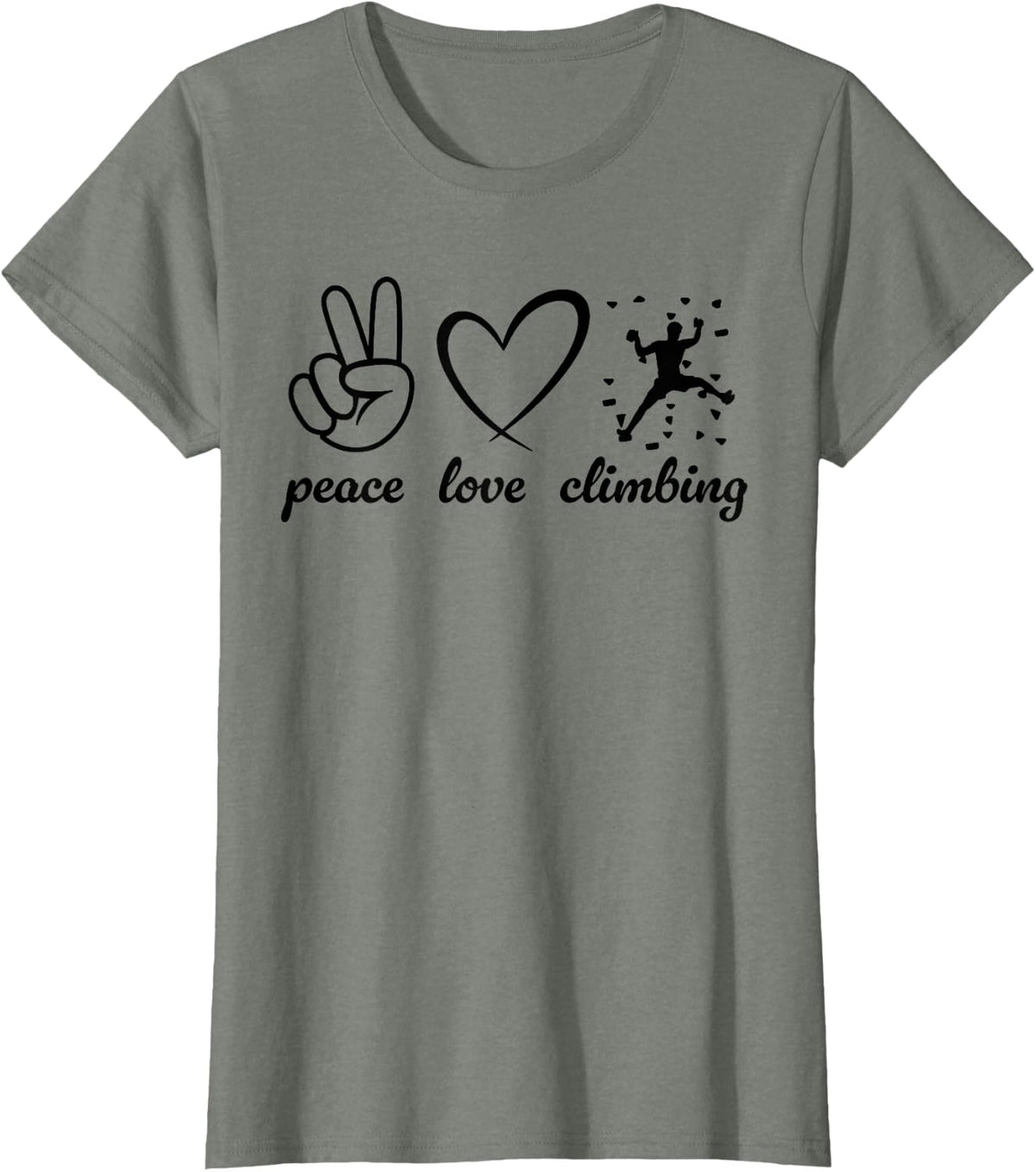 Peace Love Climbing Funny Climbing Lover, Climber T-Shirt - Olive Heather
