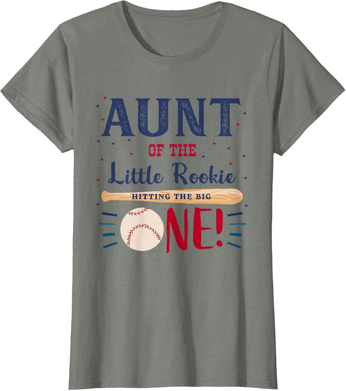 Aunt First Birthday Little Rookie Baseball The Big One T-Shirt - Olive Heather