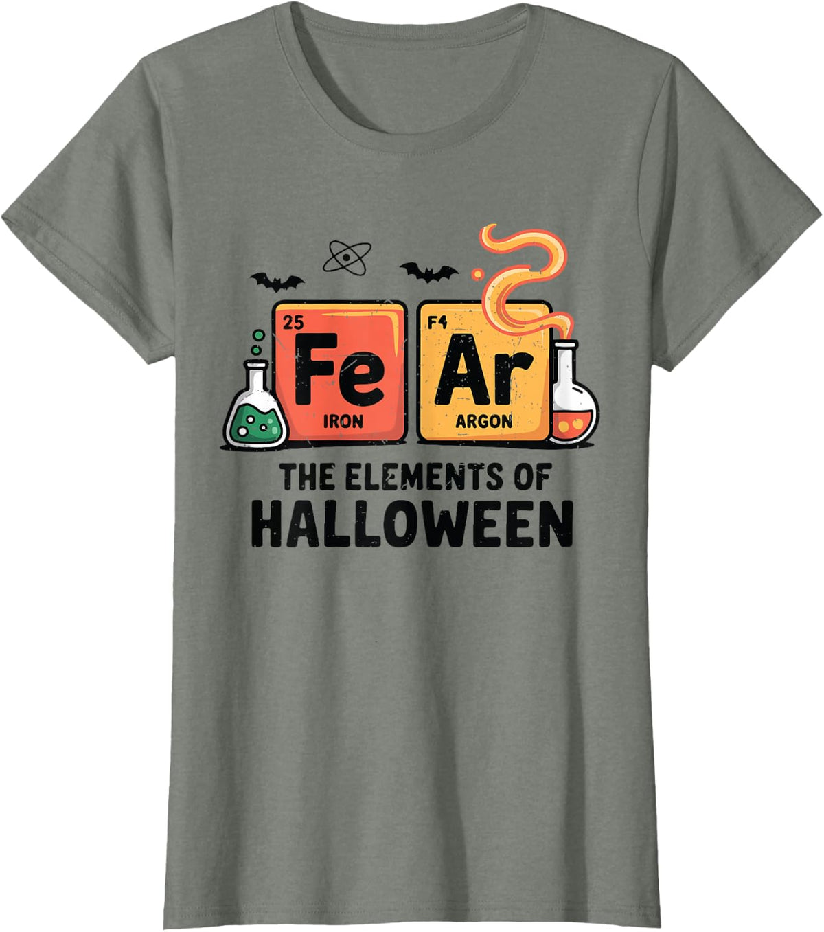 Fear Elements of Halloween Costume Science Teacher Chemistry T-Shirt - Olive Heather