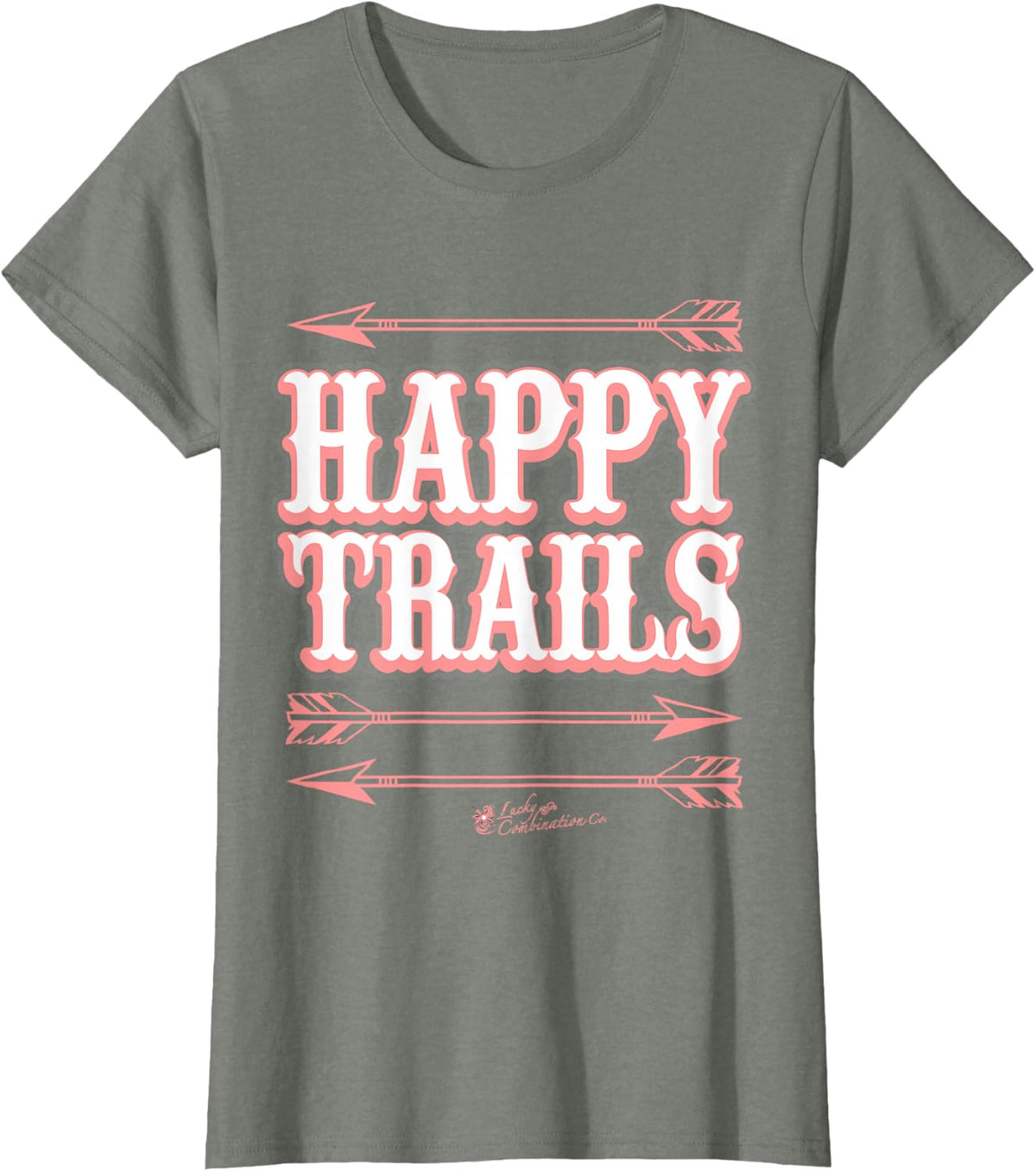 HAPPY TRAILS T Shirt Tee Shirt T-Shirt - Olive Heather