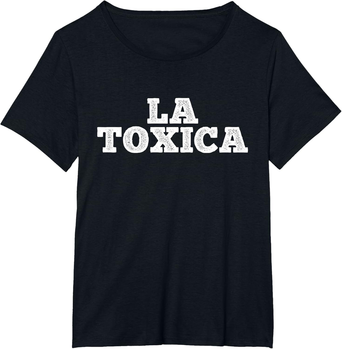 La Toxica Funny Spanish Latinos Saying Tee Couple Matching T-Shirt - Black