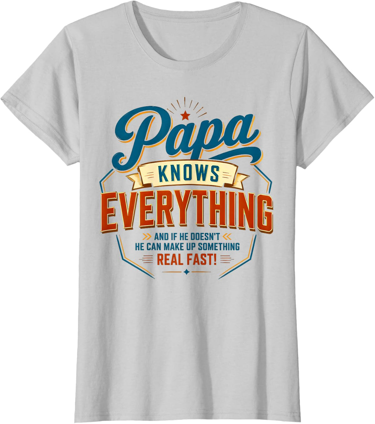 Papa Knows Everythings, Father's Day T-Shirt - Silver Grey