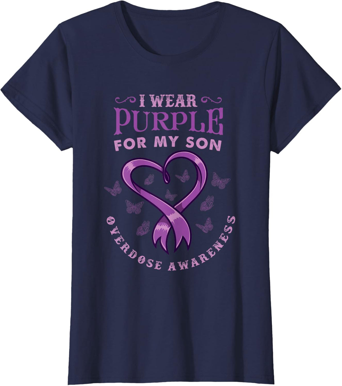 I Wear Purple For My Son for Overdose Awareness T-Shirt - Navy Blue