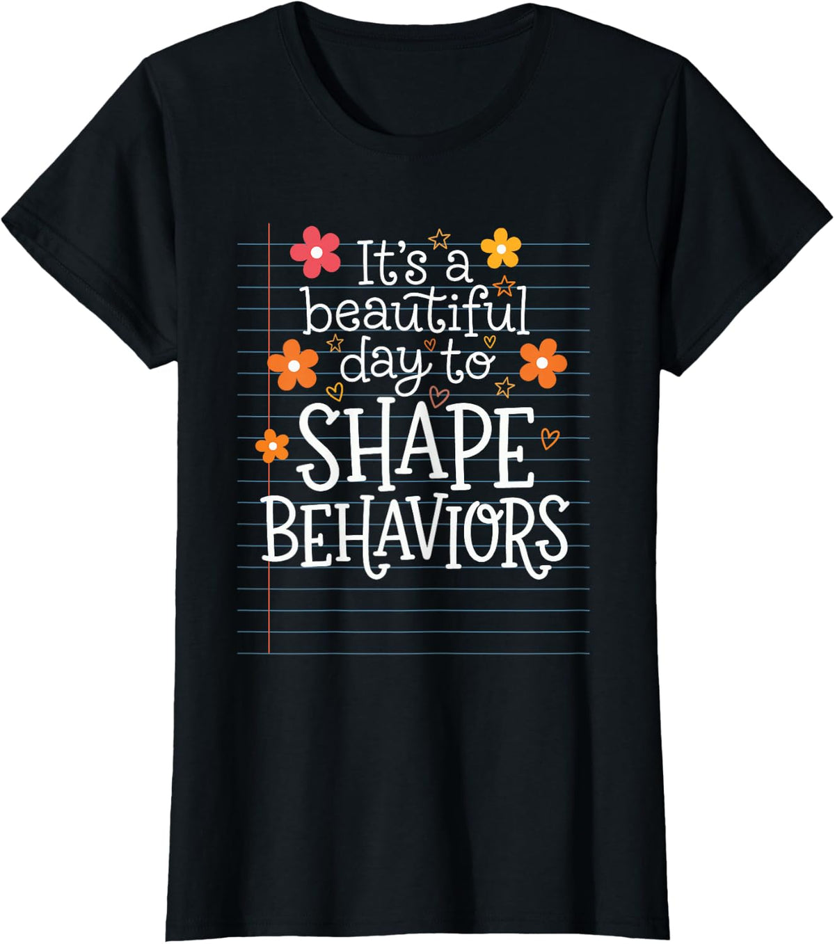 Behavior Specialist Teacher Appreciation T-Shirt - Black
