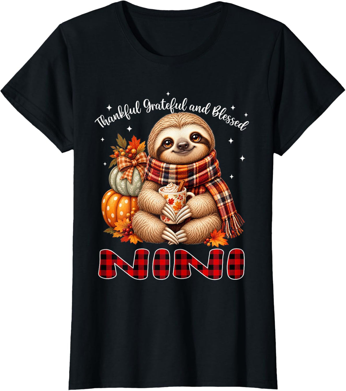 Thankful Grateful Blessed Nini Sloth Thanksgiving T-Shirt - Black