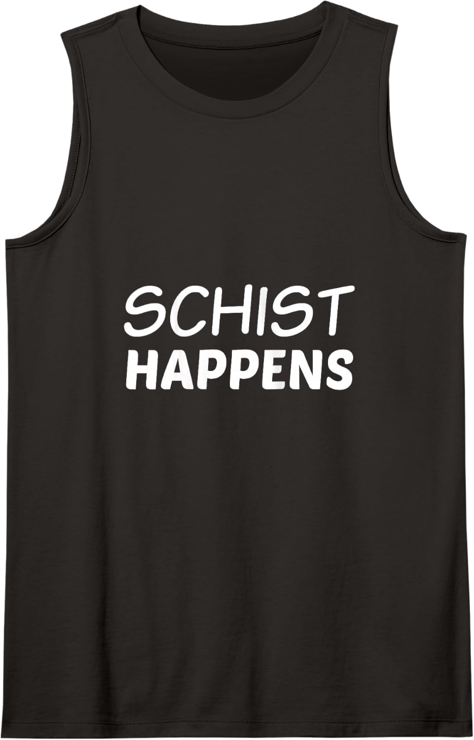 Geology Pun, Funny Geologist, Schist Happens Tank Top - Black