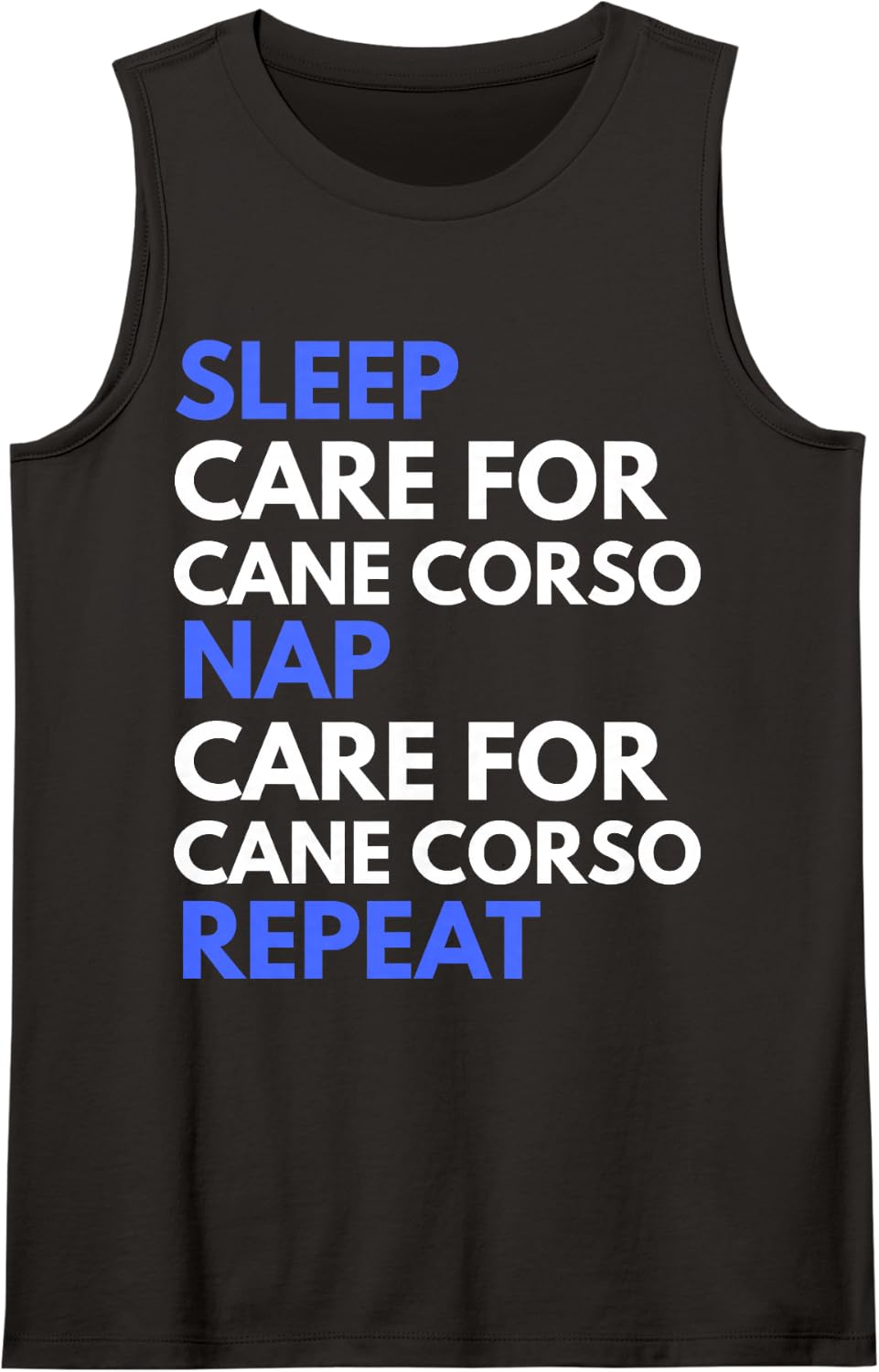 Sleep Care for Cane Corso Nap Repeat Funny Dog Lover Tank Top - Black