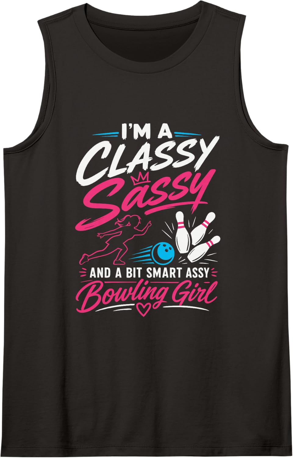 Classy Sassy Bowling Girl Funny Bowling League Sleeveless Tank Top - Black