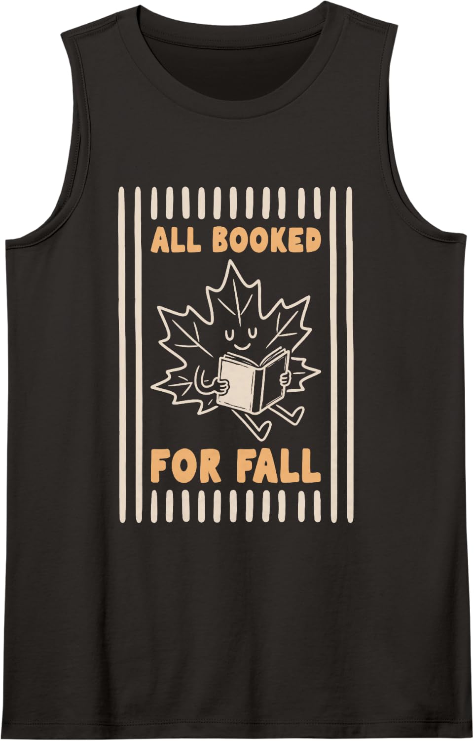All Booked for Fall Cute Maple Leaf Reading Book Lovers Sleeveless Tank Top - Black