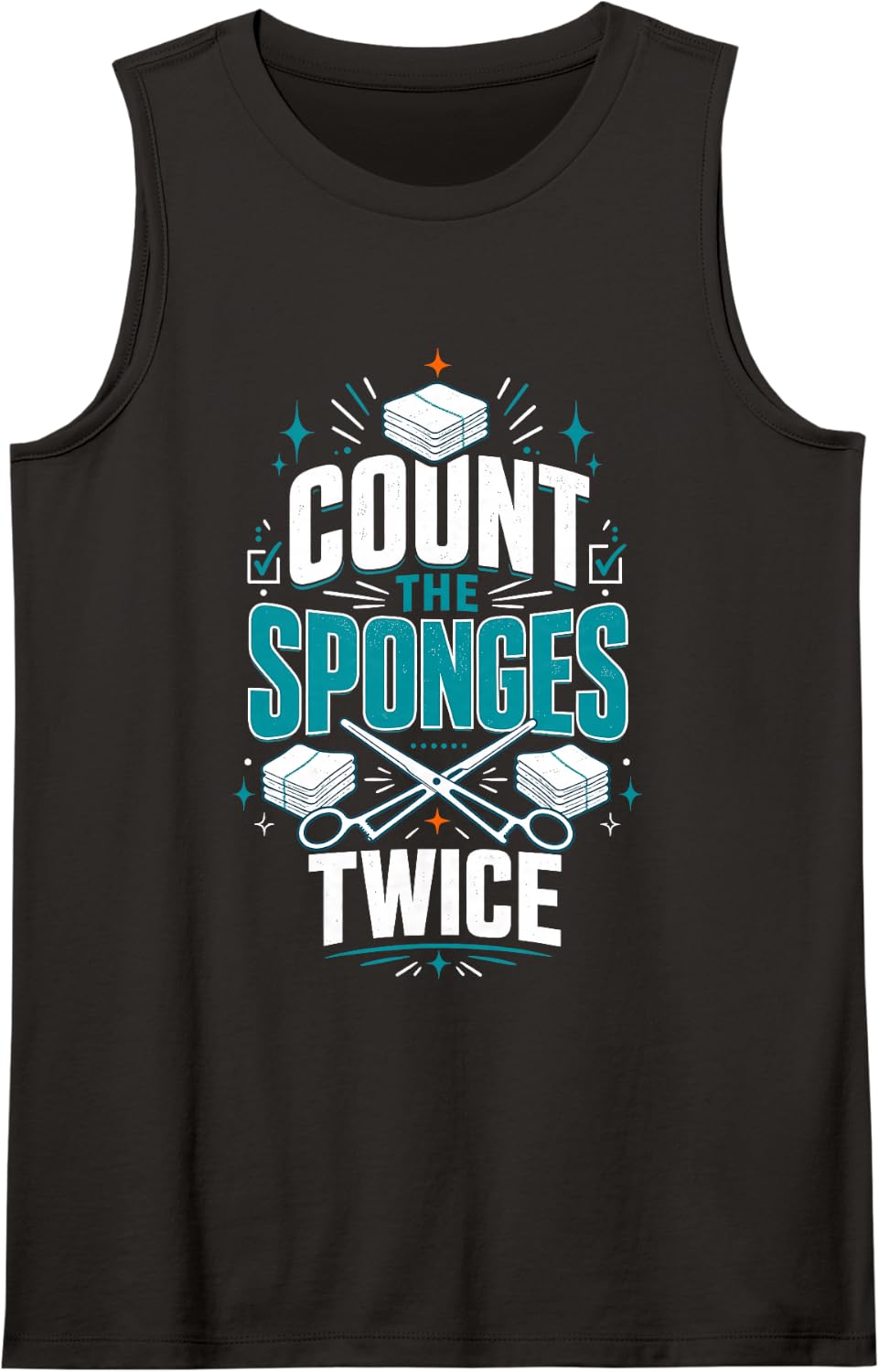 Count The Sponges OR Nurse Surgical Tech Sleeveless Tank Top - Black