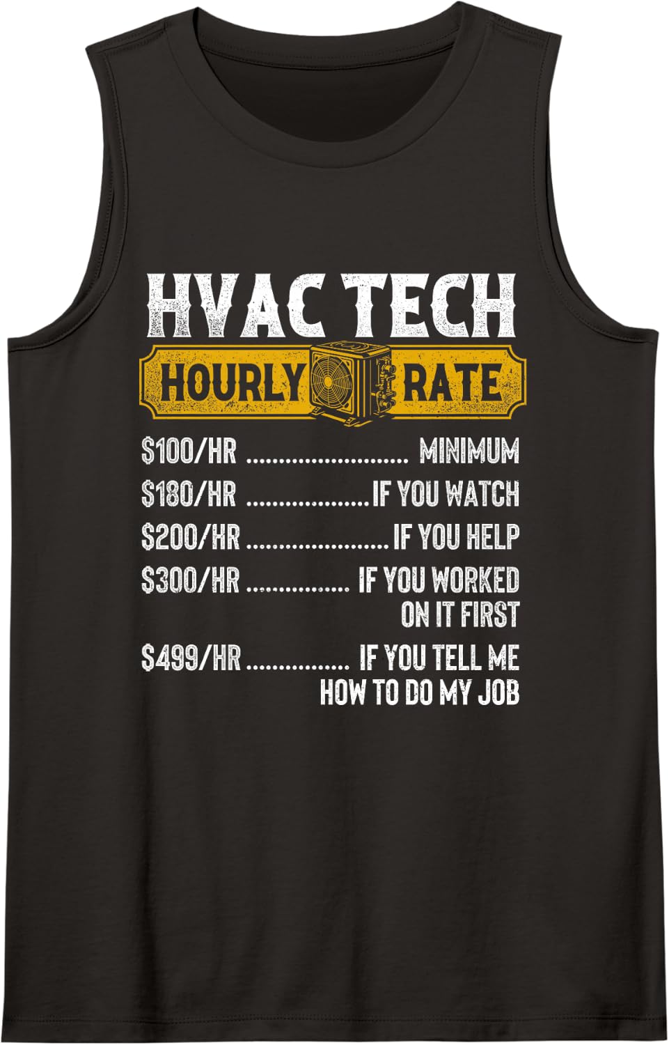 HVAC Tech Hourly Rate - HVAC Technician AC Repair Sleeveless Tank Top - Black