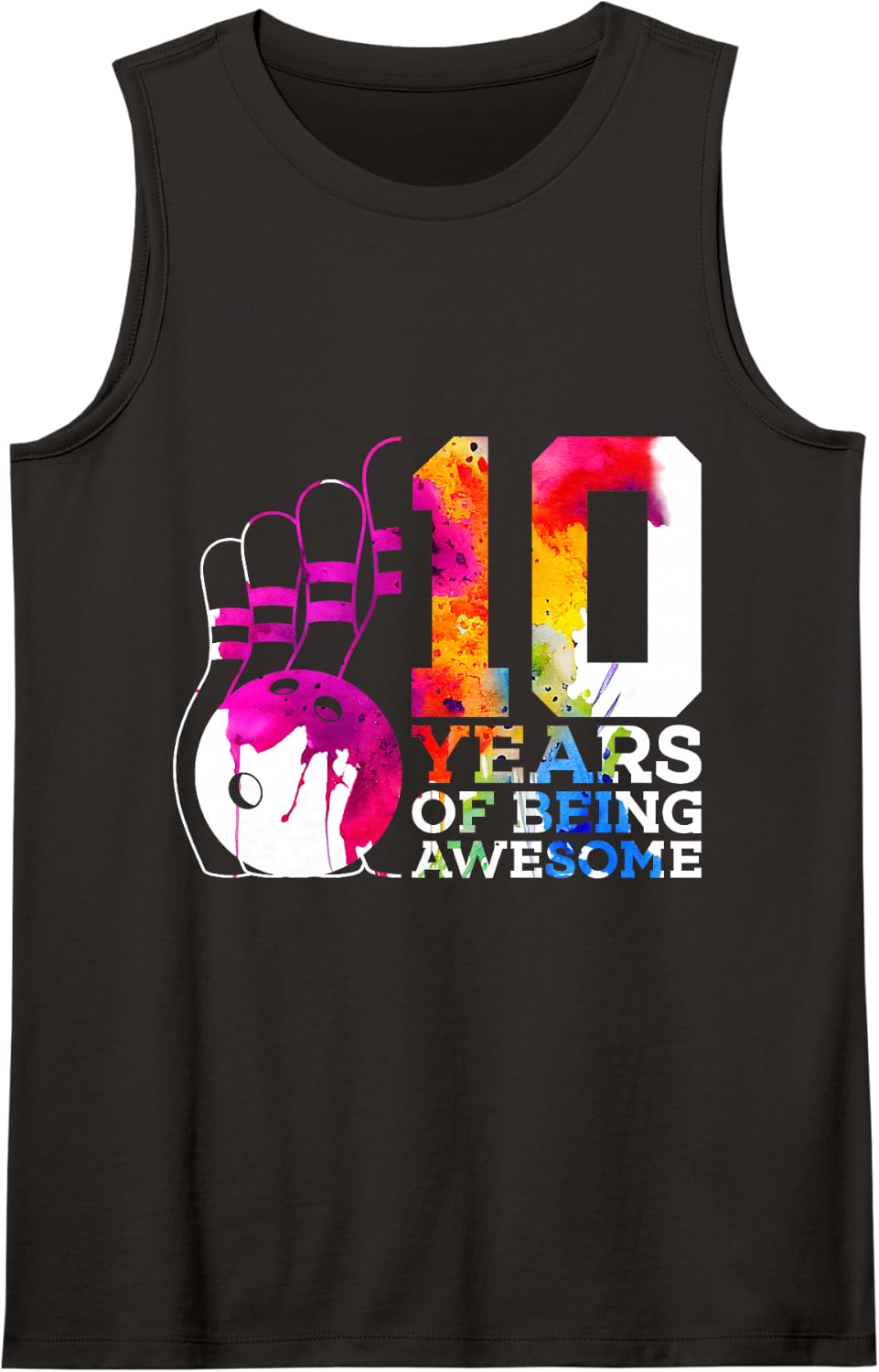10 Years of Being Awesome Bowling 10TH Birthday Tank Top - Black