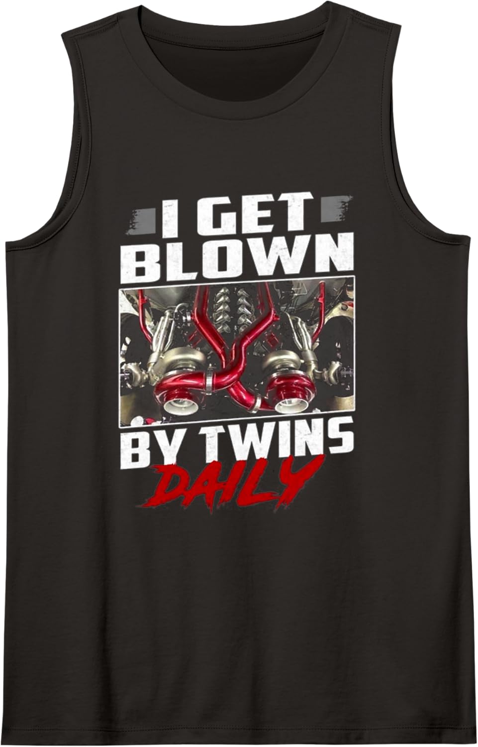 I Get Blown By Twins Daily Mechanic Lover Sleeveless Tank Top - Black