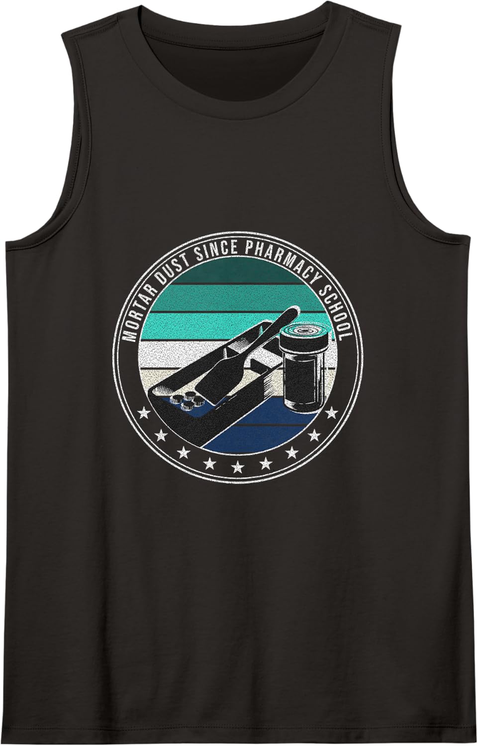 Pharmacist - Mortar Dust Since Pharmacy School Sleeveless Tank Top - Black