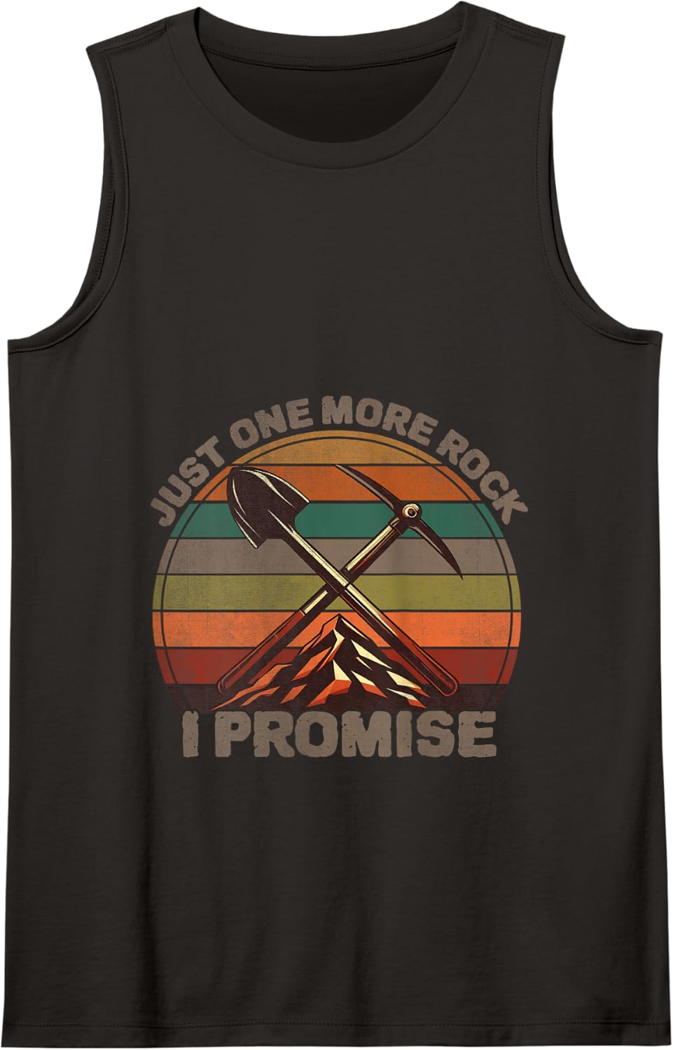 Just One More Rock I Promise Rock Collector Geode Hunter Tank Top - Black
