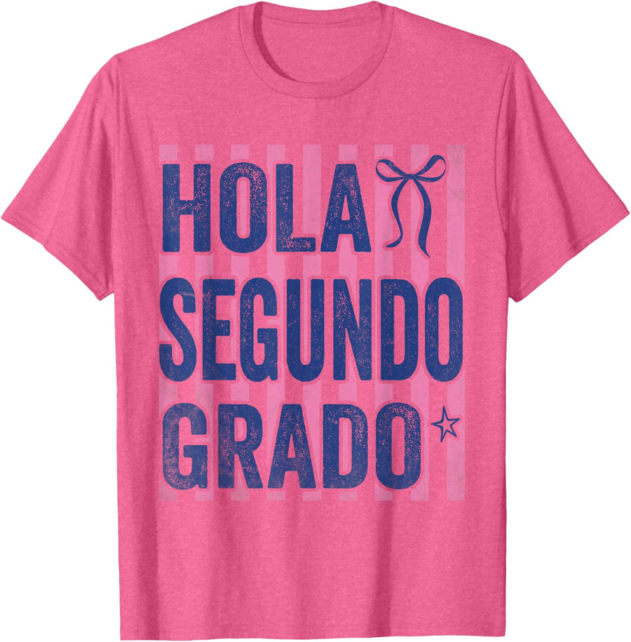 Hola Segundo Grado Spanish Teacher Back to School T-Shirt - Pink Heather