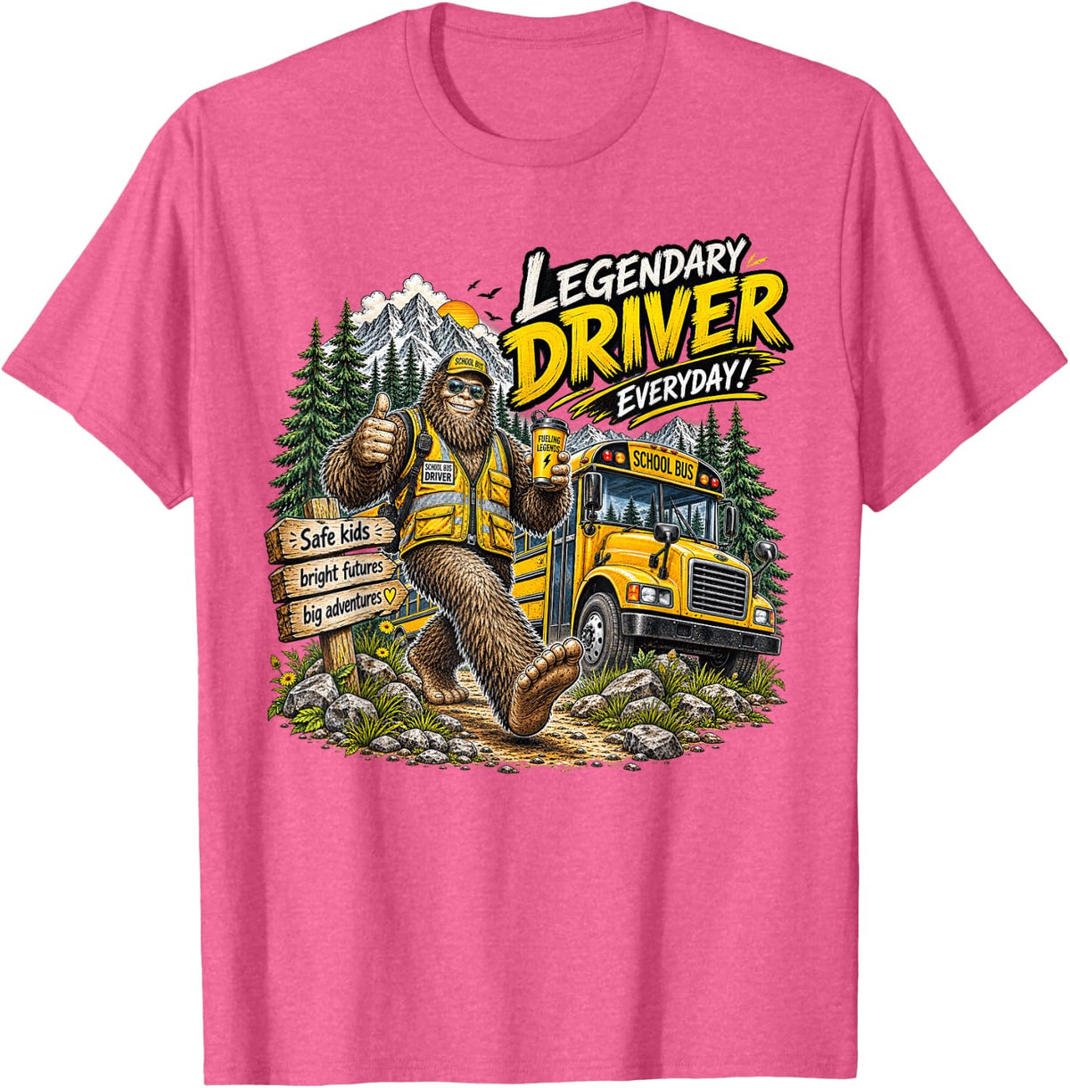 Bigfoot School Bus Driver Legendary Driver Everyday T-Shirt - Pink Heather
