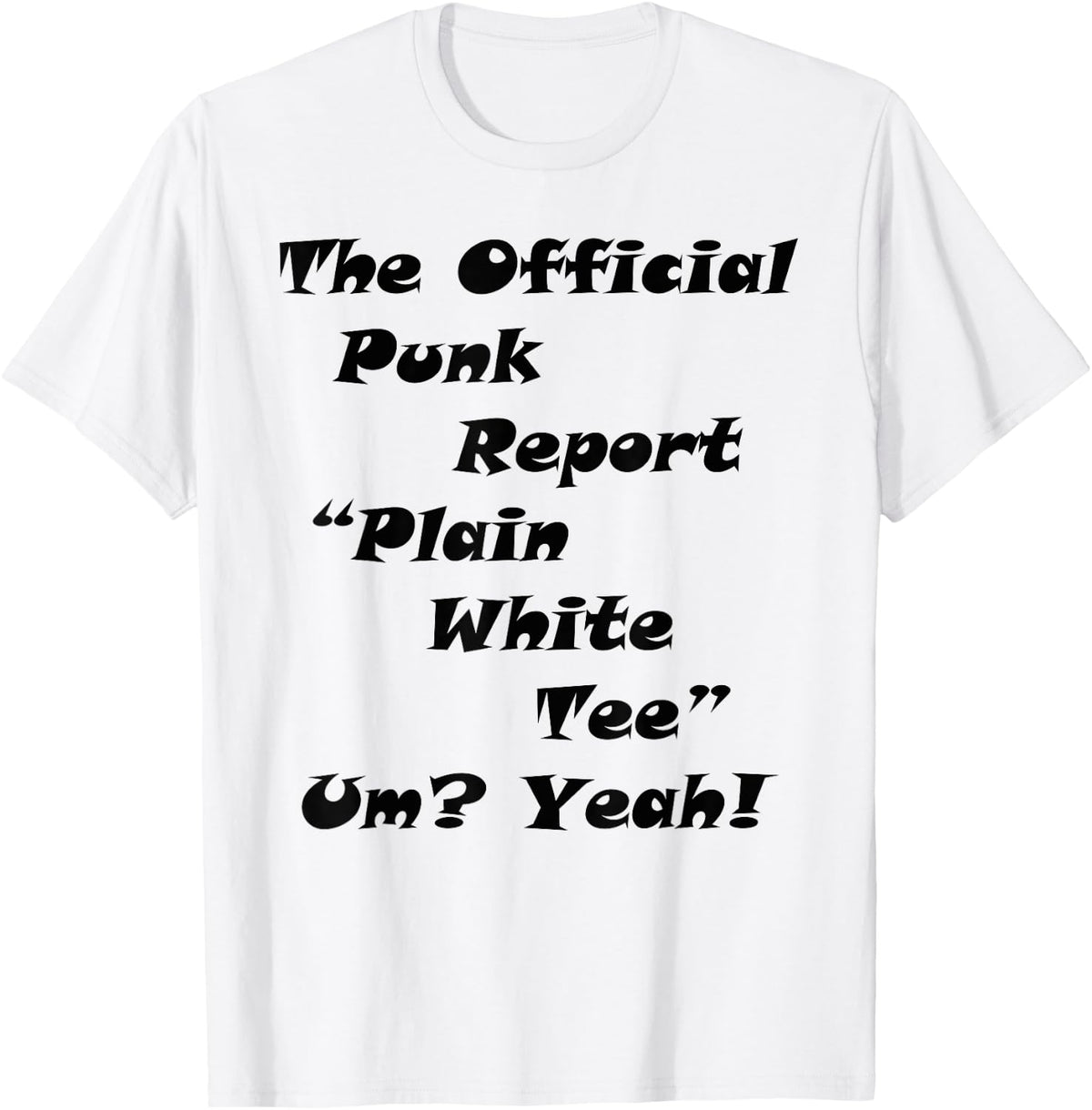 The Official Punk Report Plain White Tee - White