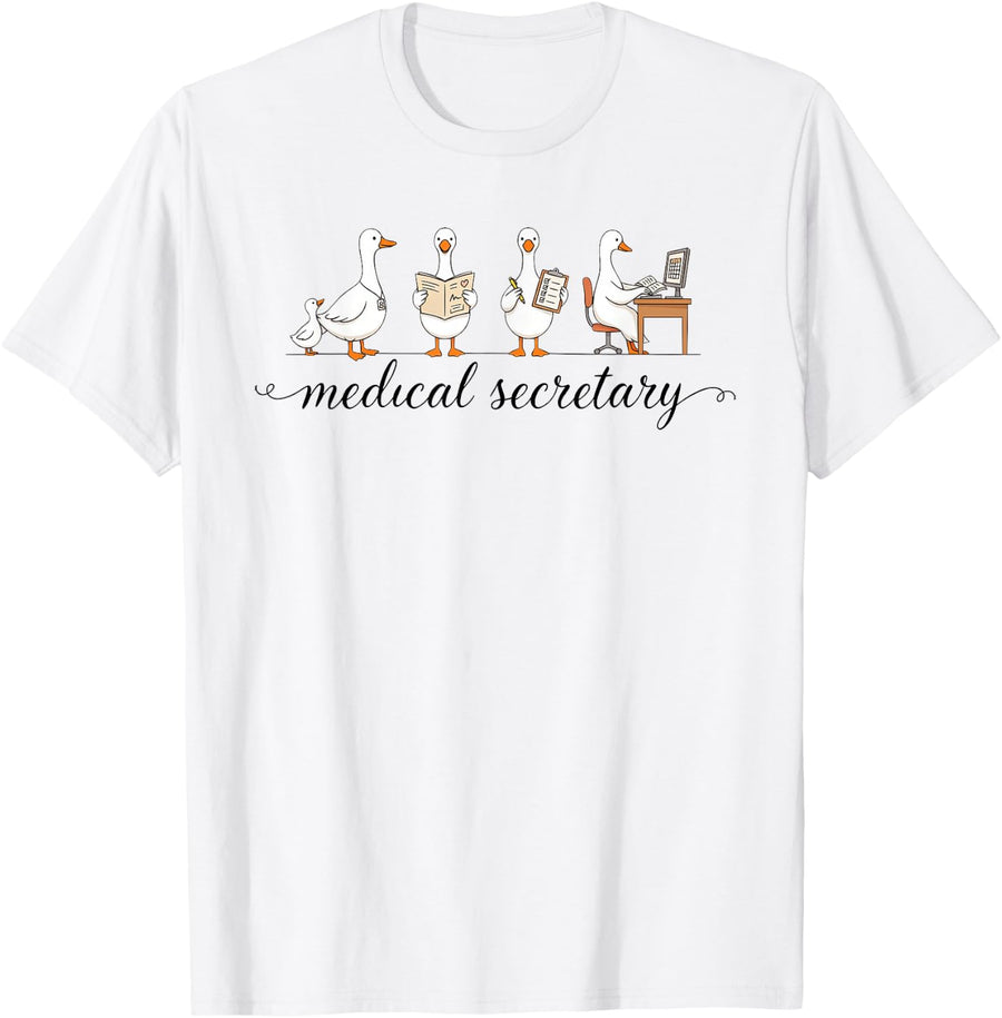 Medical Secretary Healthcare Administrative Assistant T-Shirt - White