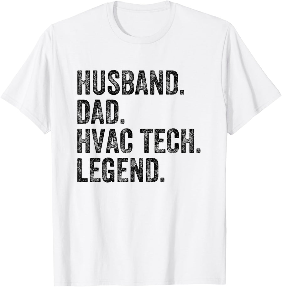 Husband Dad HVAC Tech Legend T-Shirt - White
