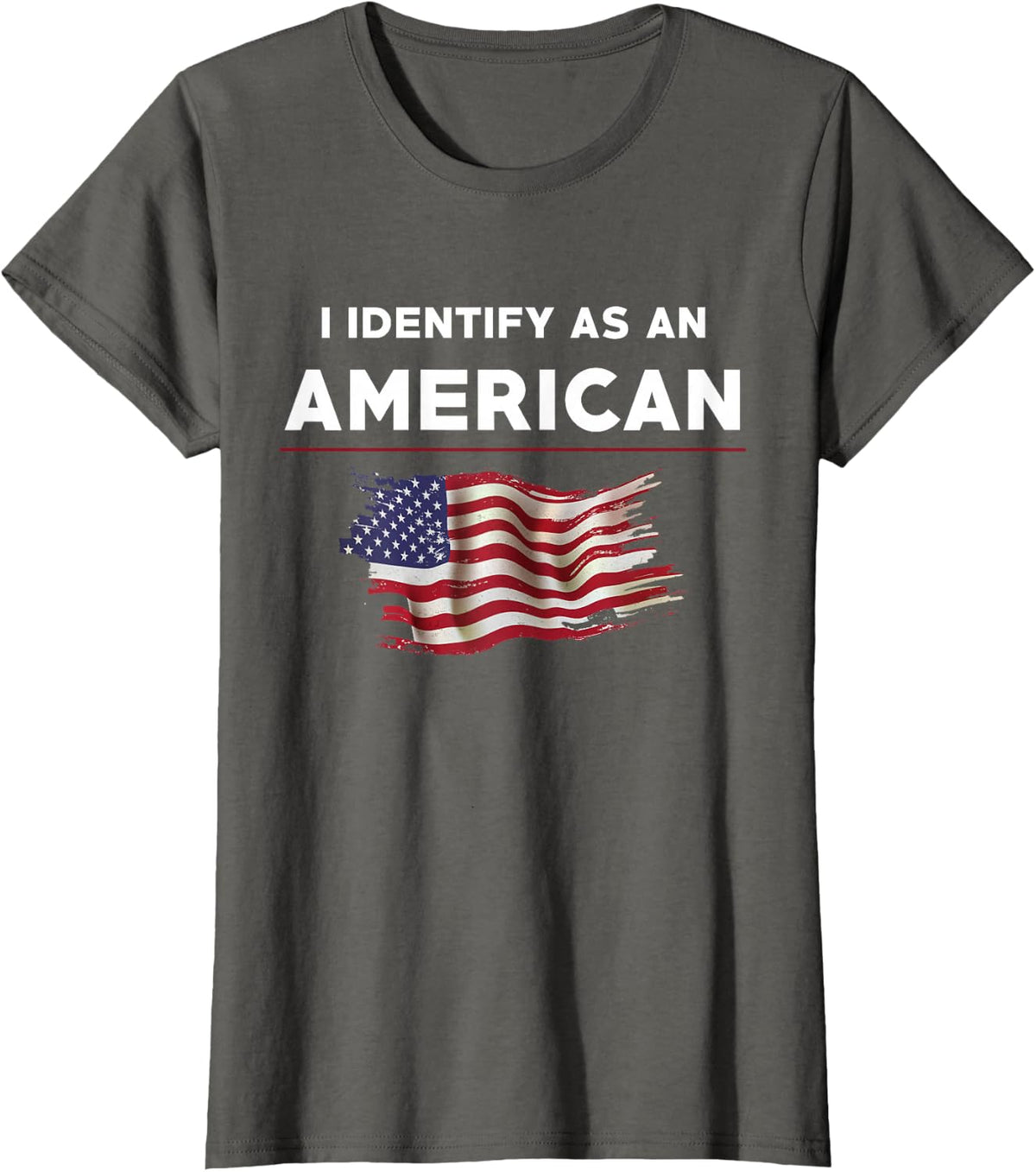 I Identify As An American USA Flag 4th Of July AMERICA T-Shirt - Asphalt Grey