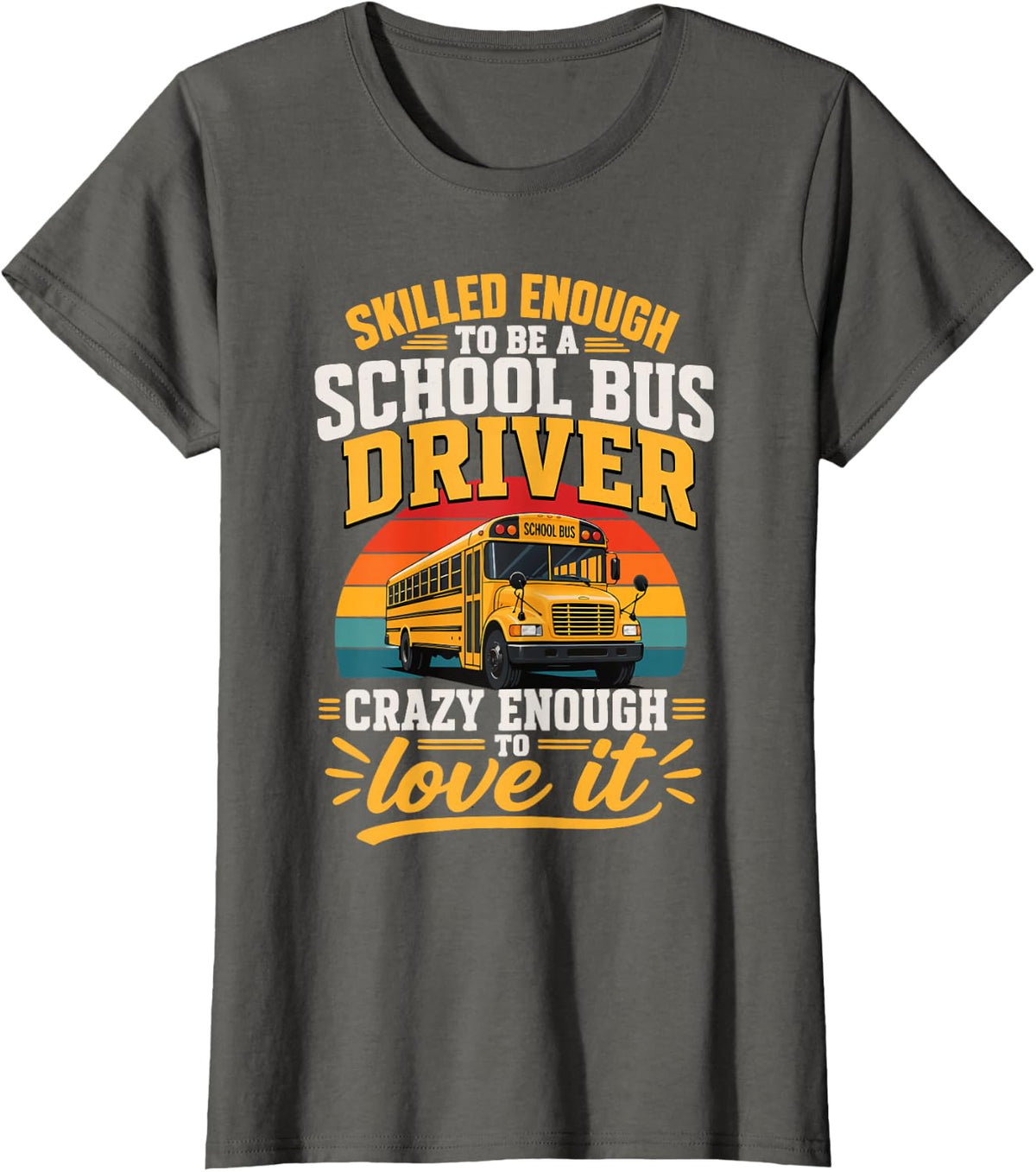 Vintage School Bus Driver Schoolbus T-Shirt - Asphalt Grey