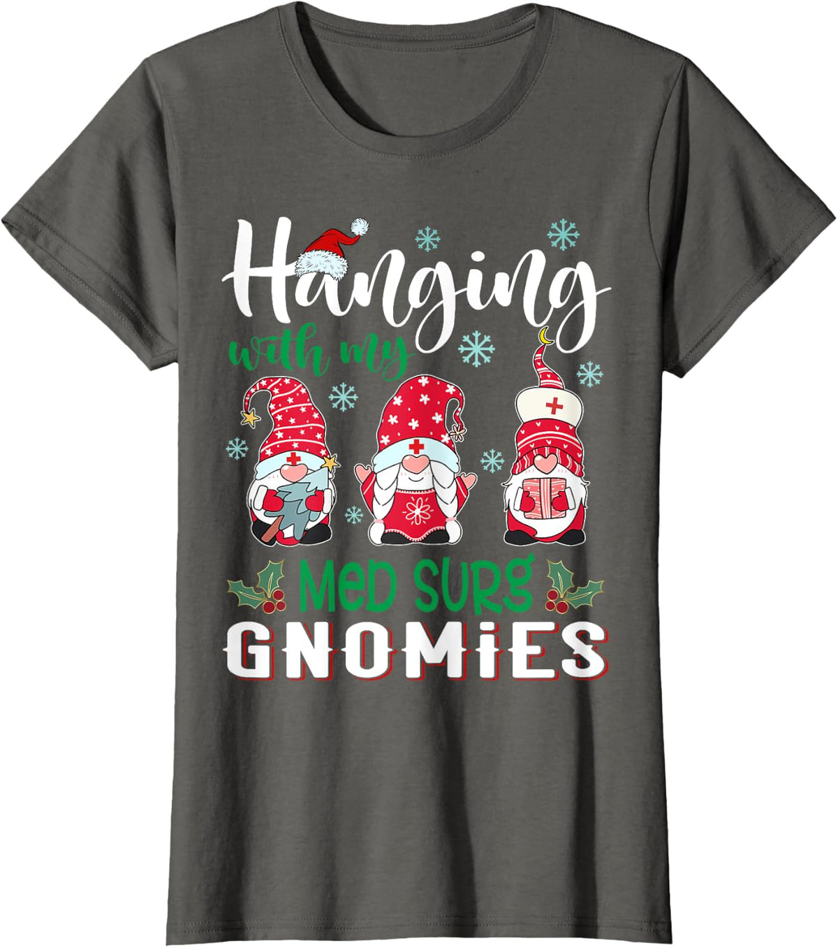 Hanging With My Med Surg Gnomies Nurse Christmas Santa Hat T-Shirt - Asphalt Grey
