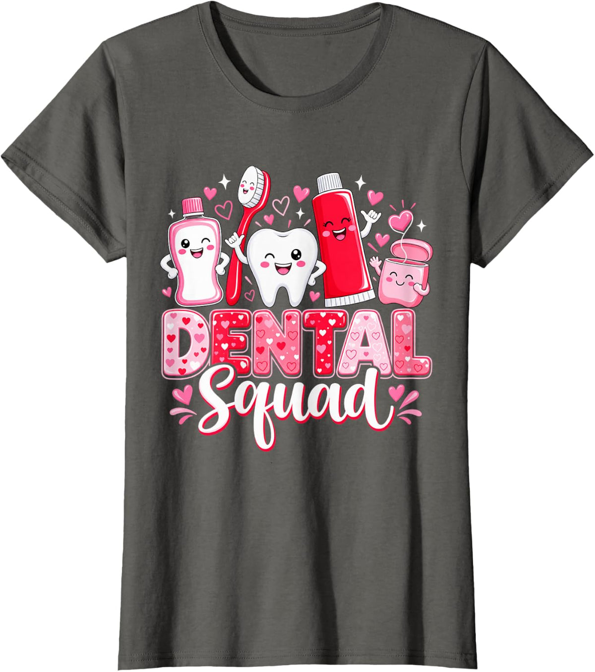 Dental Squad Cute Tooth Dentist Hygienist Idea T-Shirt - Asphalt Grey
