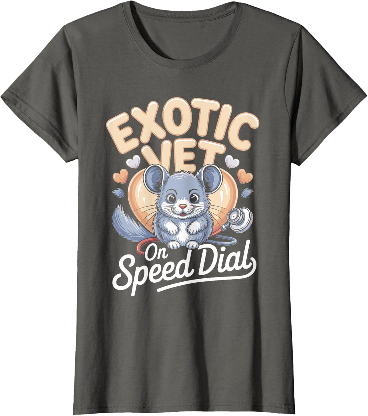 Exotic Vet On Speed Dial Chinchilla Care T-Shirt - Asphalt Grey