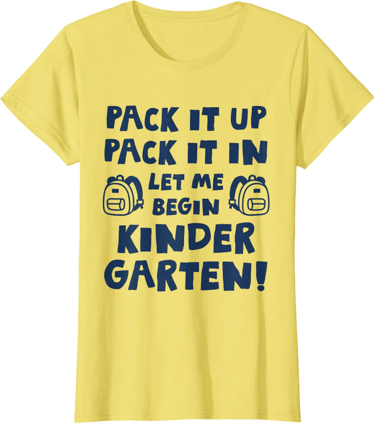 First Day of School Rap Hip Hop Lyric Backpack Kindergarten T-Shirt - Lemon Yellow