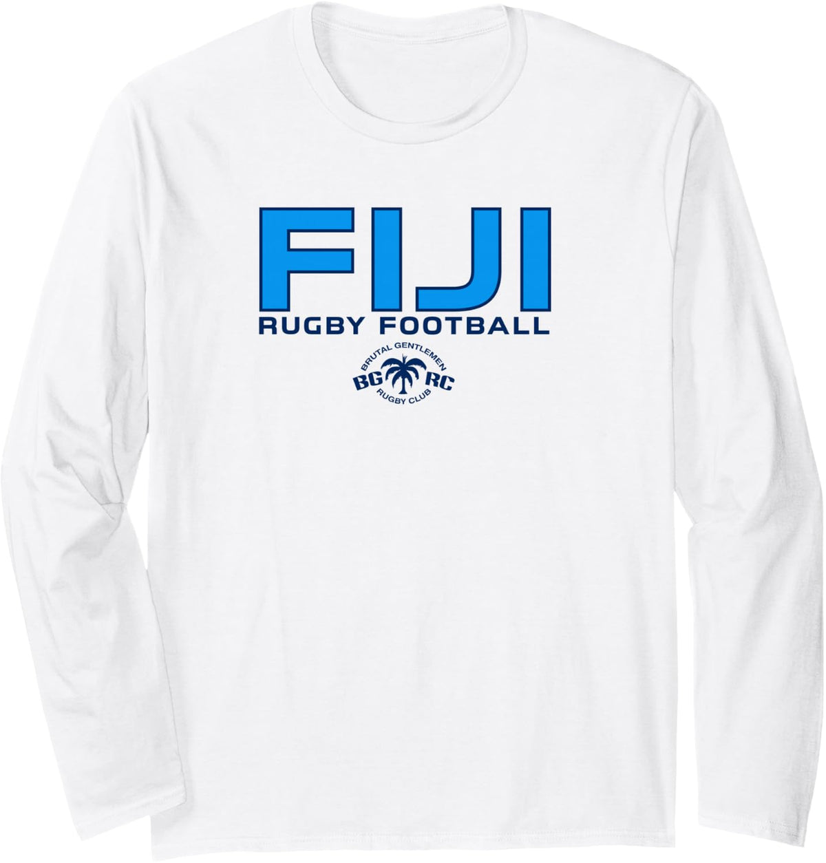 Brutal Gentlemen Rugby Club Fiji Rugby Football Long Sleeve T-Shirt - Adult Unisex White