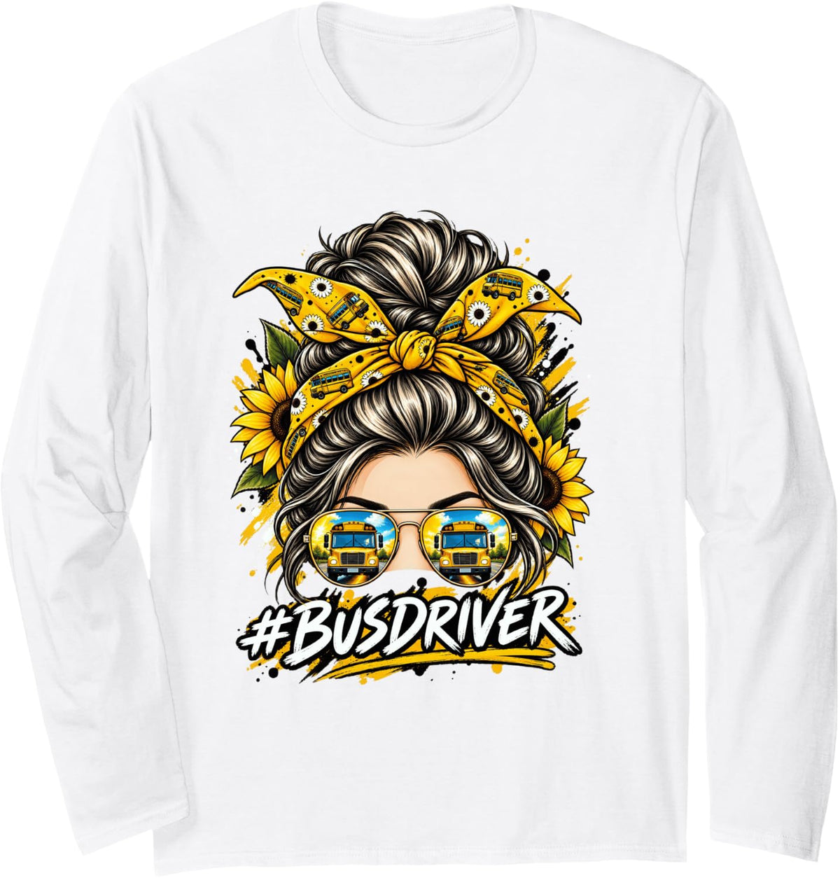 #Busdriver Messy Bun Woman Long Sleeve T-Shirt - Adult Unisex White