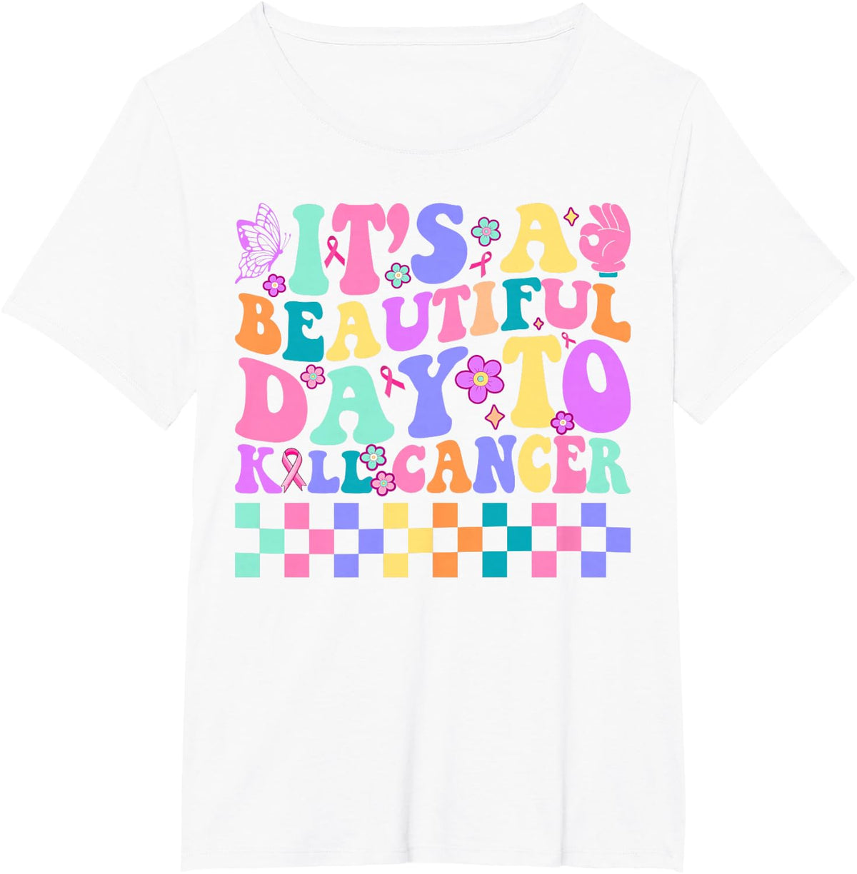 It’s a Beautiful Day to Kill Cancer Cute Oncology Nurse T-Shirt - White