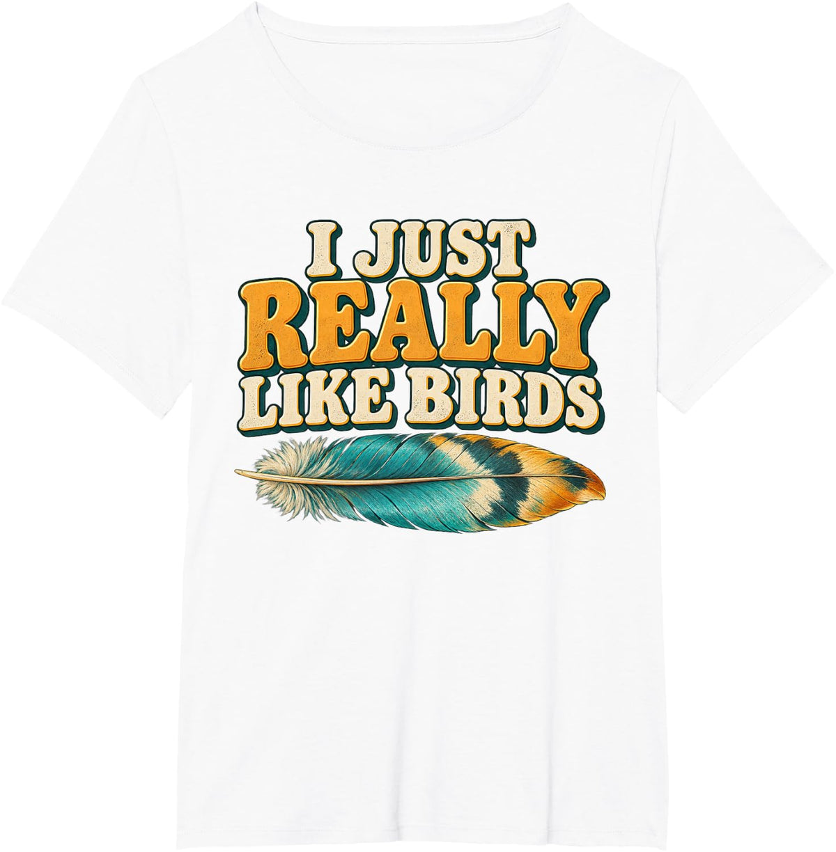 I JUST Really Like Birds Funny Bird Lover Parrot T-Shirt - White