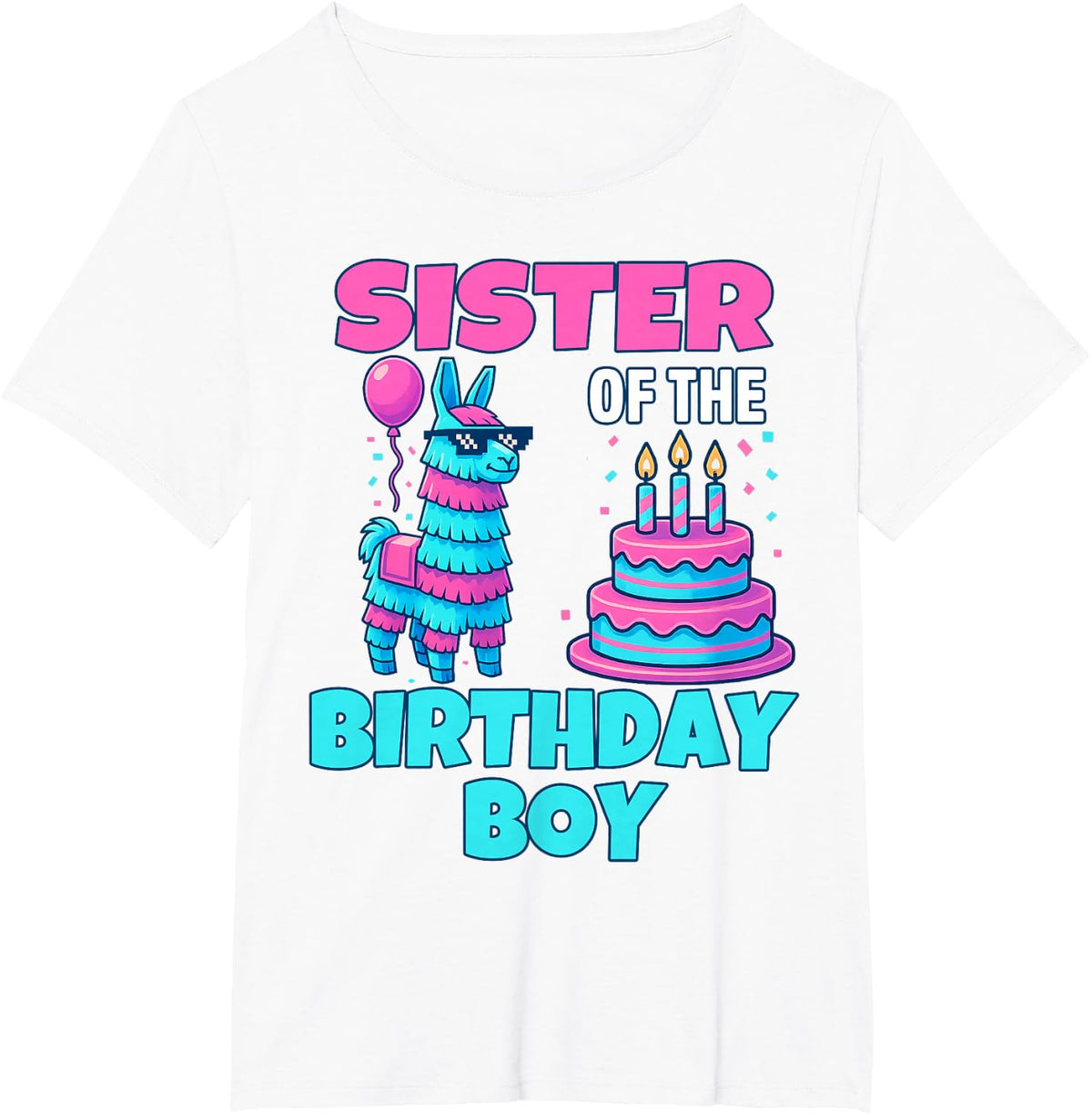 Sister Birthday Boy Llama Pinata Party family mathing women T-Shirt - White
