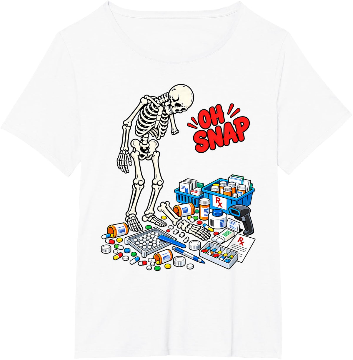 Funny Pharmacist Oh Snap Skeleton T-Shirt - White