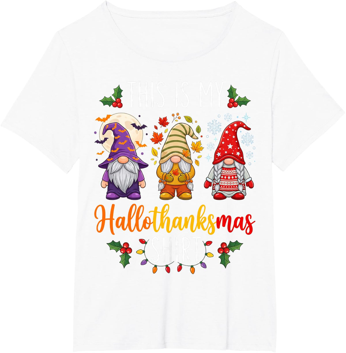 Halloween Thanksgiving Christmas Funny HalloThankMas Gnomes T-Shirt - White