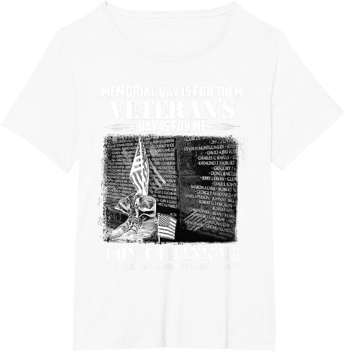 Memorial Day Is For Them Veteran's Day Is For Me T-Shirt - White