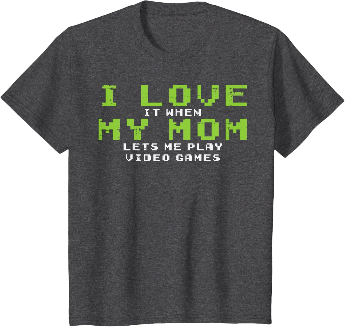Kids Gamer Love My Mom Lets Me Play Video Games Funny Gaming Boys T-Shirt - Dark Heather Grey