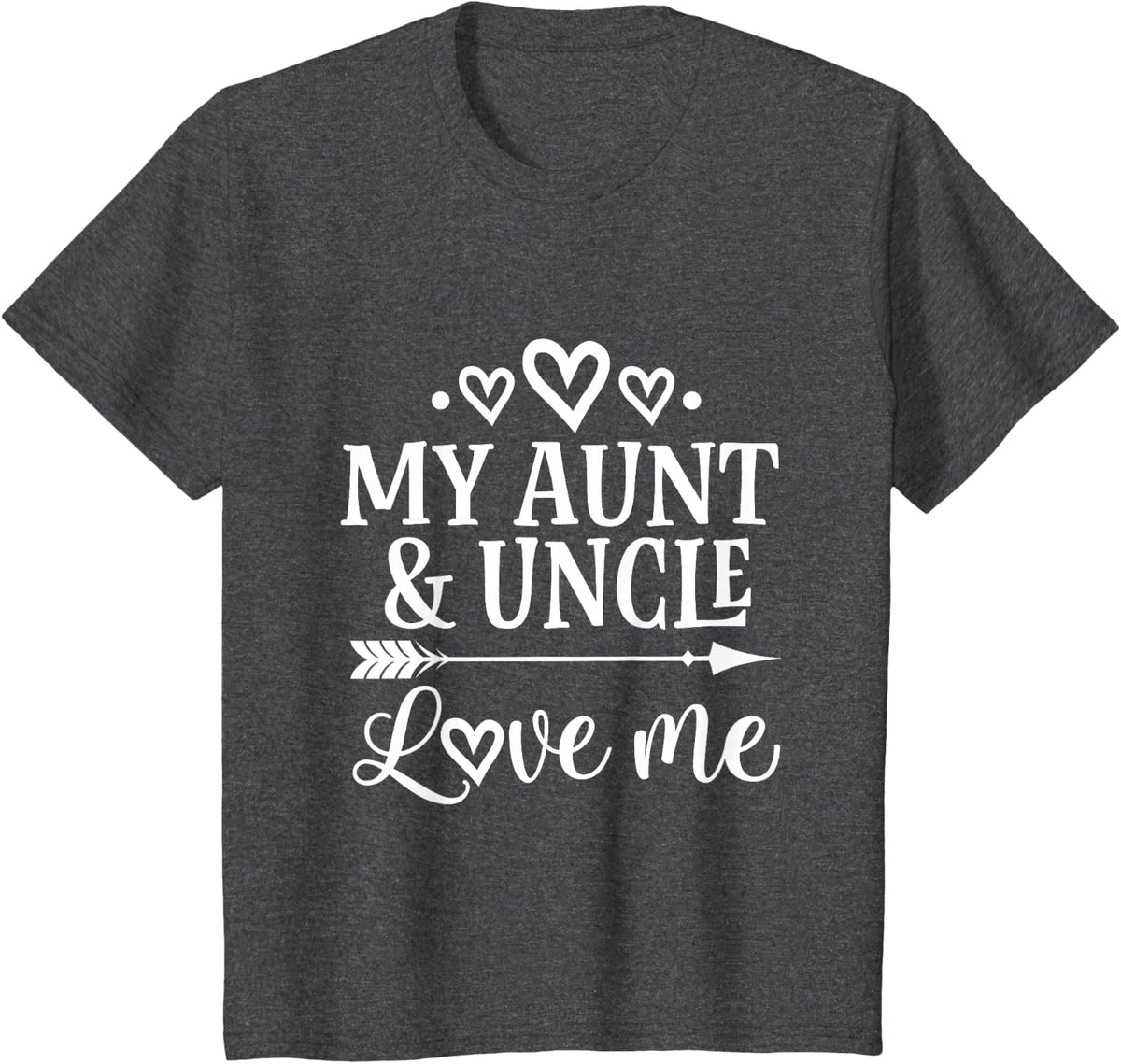 My Aunt and Uncle Love Me Niece T-Shirt - Dark Heather Grey